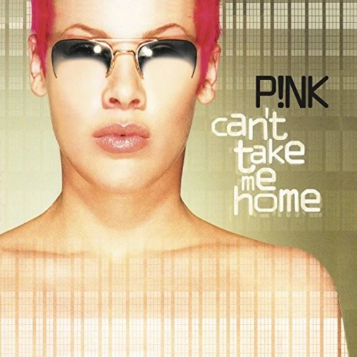 Pink - Can't Take Me Home - Image 2