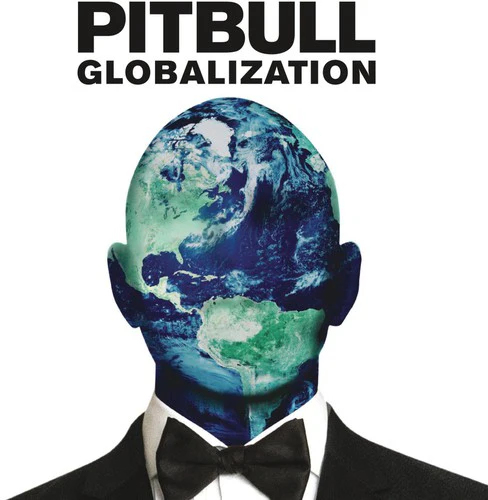 Pitbull - Globalization - Image 2