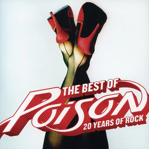 Poison - Best 20 Years of Rock