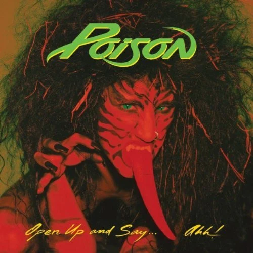 Poison - Open Up & Say Ahh - Image 2
