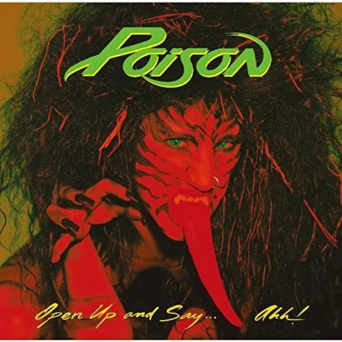 Poison - Open Up & Say Ahh - Image 3