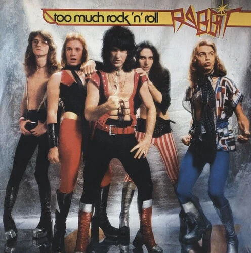 Rabbit - Too Much Rock N Roll