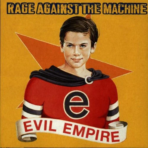 Rage Against the Machine - Evil Empire - Image 2