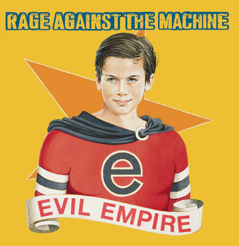Rage Against the Machine - Evil Empire - Image 3