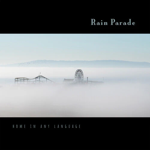 Rain Parade - Home in Any Language