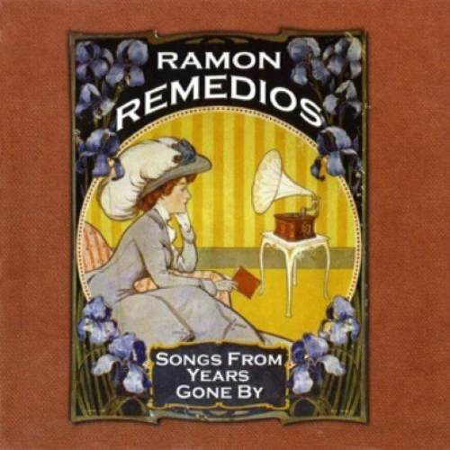 Ramon Remedios - Songs from Years Gone By