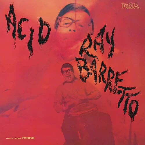 Ray Barretto - Acid