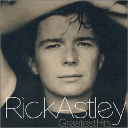 Rick Astley - Greatest Hits
