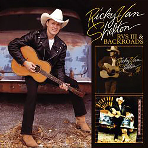 Ricky Shelton - RVS III / Backroads