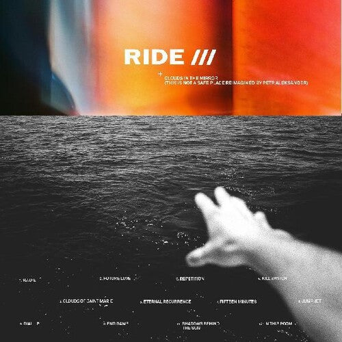 Ride - Clouds In The Mirror (This Is Not A Safe Place reimagined by Petr    Aleksander)