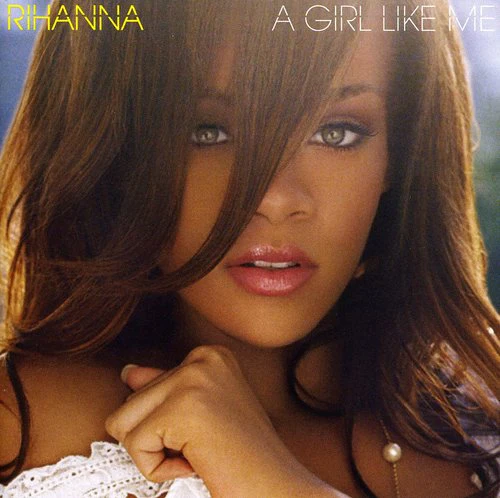 Rihanna - Girl Like Me - Image 2