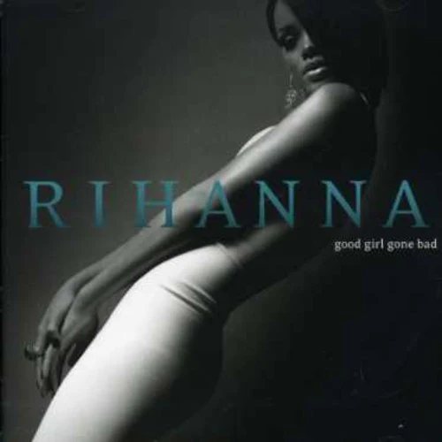 Rihanna - Good Girl Gone Bad: - Image 4