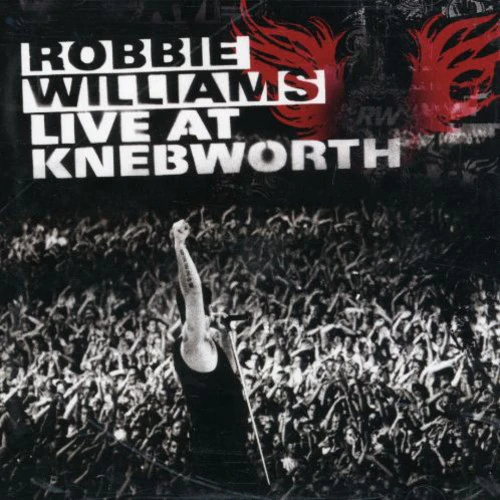 Robbie Williams - Live from Knebworth