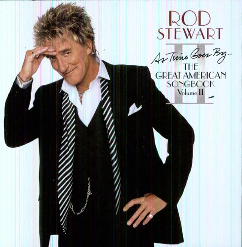Rod Stewart - As Time Goes By: The Great American Songbook 2 - Image 2