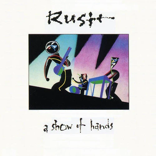 Rush - A Show Of Hands - Image 2