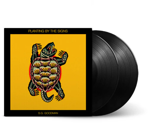 S.G. Goodman - Planting By The Signs