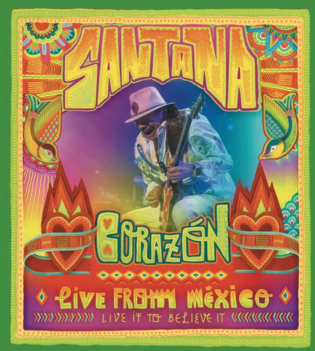 Santana: Corazón: Live From Mexico: Live It to Believe It - Image 3