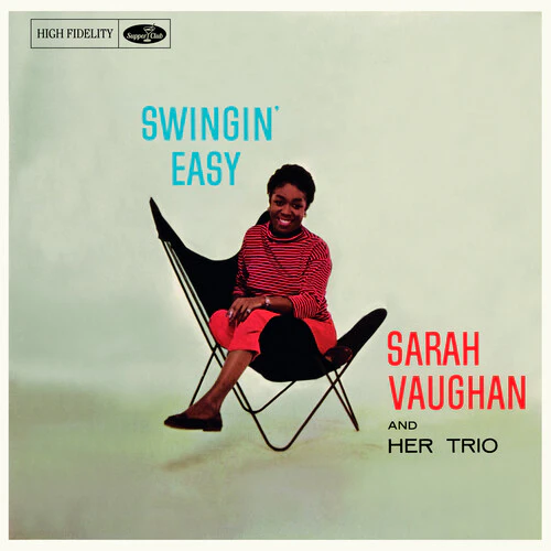 Sarah Vaughan - & Her Trio Swingin Easy - Limited 180gm Vinyl with Bonus Tracks