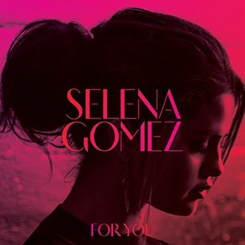Selena Gomez - For You - Image 2