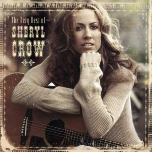 Sheryl Crow - Very Best of Sheryl - Image 3