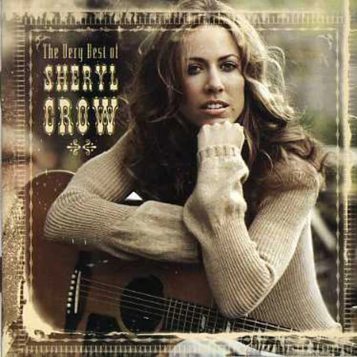 Sheryl Crow - Very Best of Sheryl - Image 5