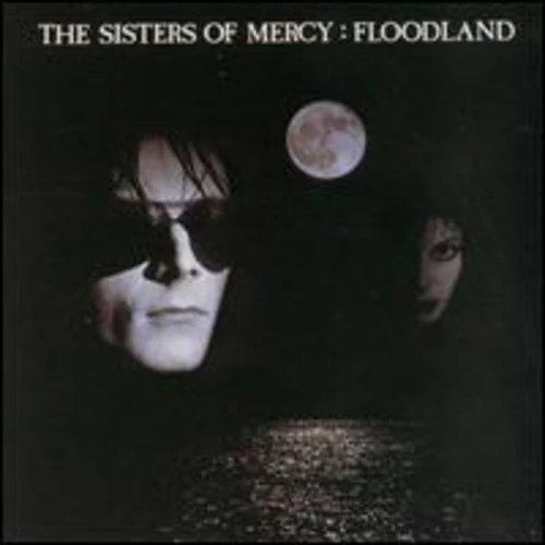 Sisters of Mercy - Floodland
