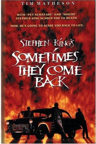 Sometimes They Come Back - Image 3