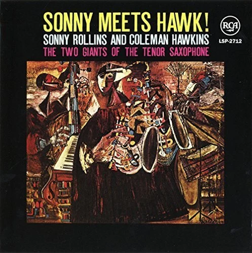 Sonny Rollins - Sonny Meets Hawk