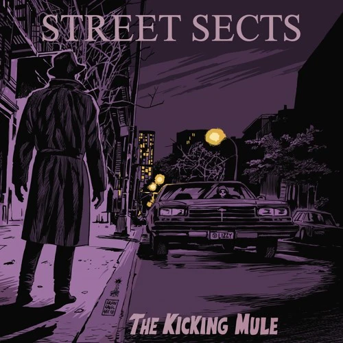 Street Sects - The Kicking Mule - Image 2