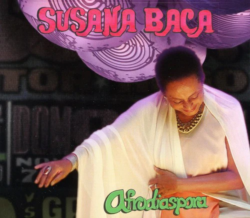 Susana Baca - Afrodiaspora
