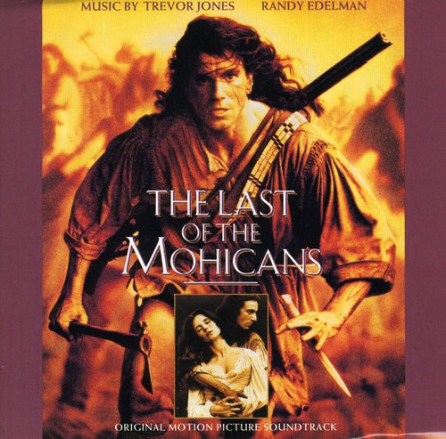 the Last of the Mohicans (Original Soundtrack)