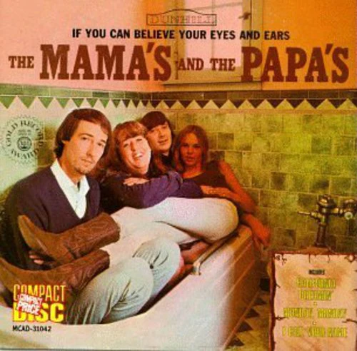 the Mamas & the Papas - If You Can Believe Your Eyes & Ears - Image 2