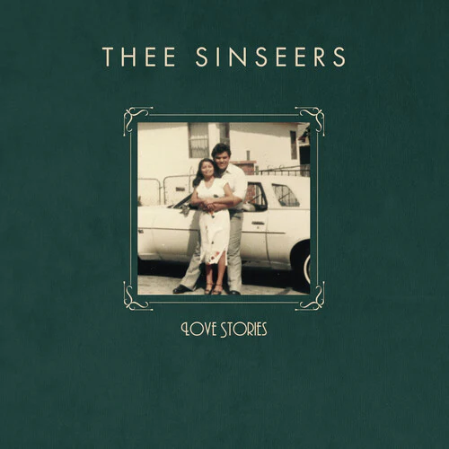 Thee Sinseers - Love Stories