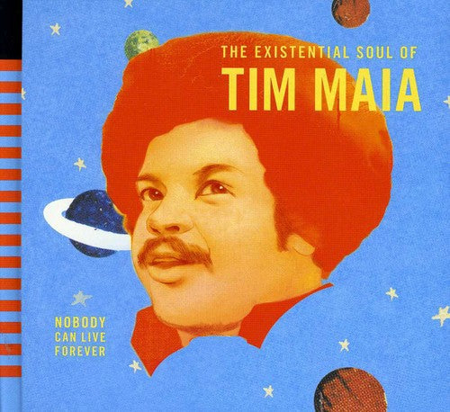 Tim Maia - World Psychedelic Classics 4: Nobody Can Live Forever - TheExistential Soul of Tim Maia - Image 2