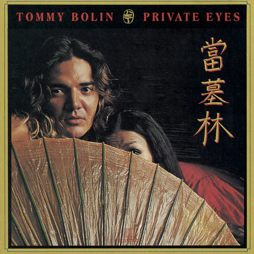 Tommy Bolin - Private Eyes