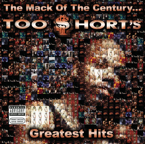 Too Short - Mack of the Century: Too Short's Greatest Hits - Image 2