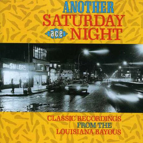 Various - Another Saturday Night: Louisiana Bayous / Various