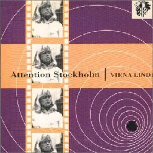 Virna Lindt - Attention Stockholm