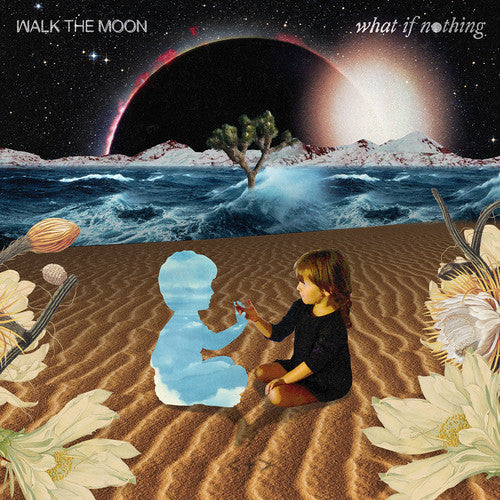Walk the Moon - What If Nothing - Image 2