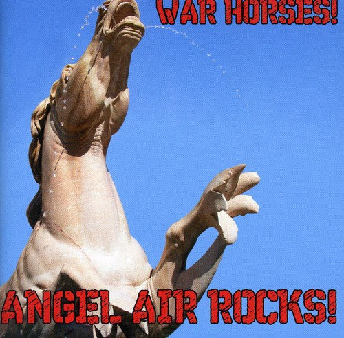 War Horse: Angel Air Rocks/ Various - War Horse: Angel Air Rocks / Various