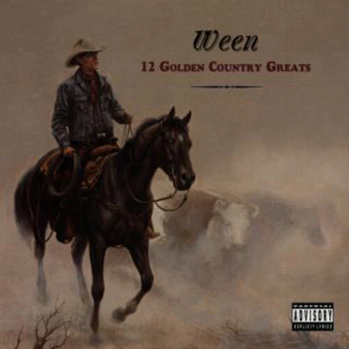 Ween - 12 Golden Country Greats