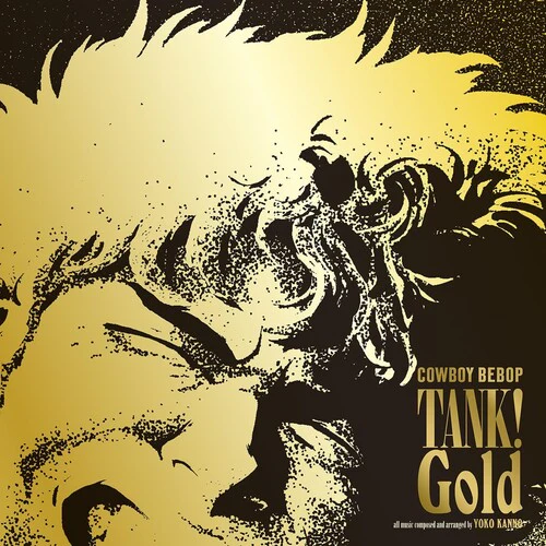 Yoko Kanno - Tank Gold Cowboy Bebop (Original Soundtrack)