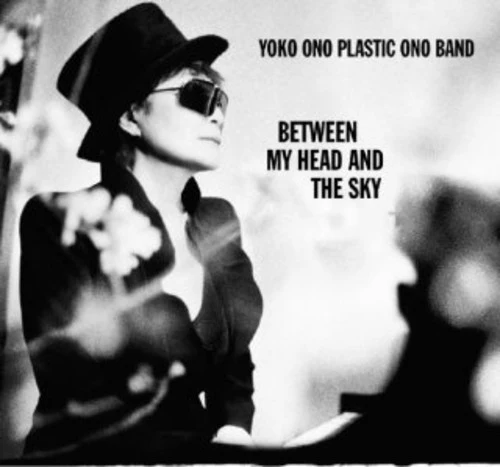 Yoko Ono / Plastic Ono Band - Between My Head and The Sky - Image 2