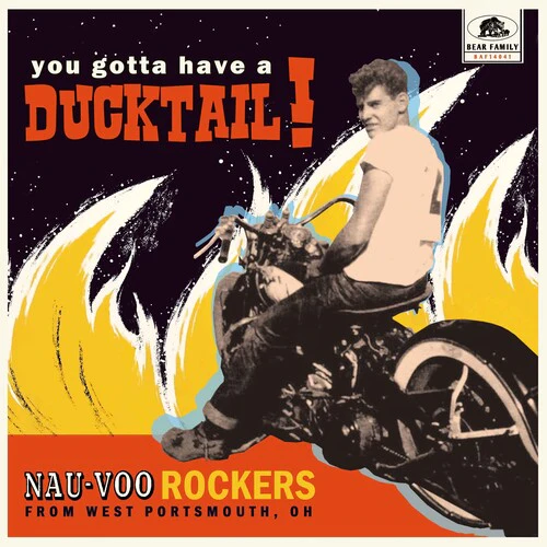 You Gotta Have a Ducktail: Nau-Voo Rockers/ Var - You Gotta Have A Ducktail: Nau-voo Rockers From West Portsmouth, Oh (Various Artists)