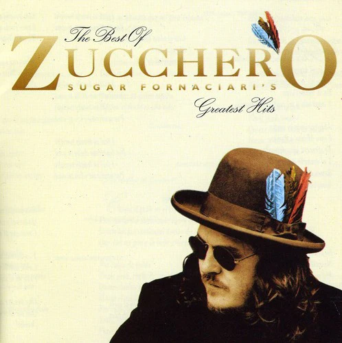 Zucchero - Best Greatest Hits - Image 2